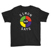 simon says funny Youth Tee