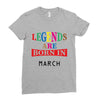 legends are born march Ladies Fitted T-Shirt