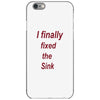 i finally fixed the sink iPhone 6/6s Case