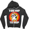 too hip to hop dabbing bunny easter Zipper Hoodie
