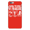 how to kill a zombie funny zombie apocalypse undead t dead shoot iPhone 6/6s Plus Case
