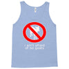 i ain't afraind of no gooats Tank Top