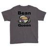 bean queen Youth Tee