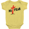 no fear Baby Onesie