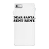 dear santa sent rent iPhone 7 Case