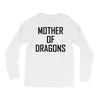mother of dragons (4) Long Sleeve Shirts