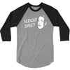 alright dave 3/4 Sleeve Shirt