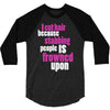 i cut hair 3/4 Sleeve Shirt