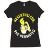 nevertheless, she persisted Ladies Fitted T-Shirt