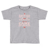 we came harder Toddler T-shirt