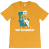 why so british T-Shirt