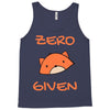 zero fox given Tank Top