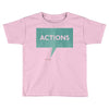 louder than words Toddler T-shirt