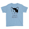 CHECK MEOWT Youth Tee