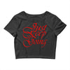 just keep going Crop Top