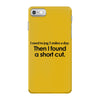funny t shirt i used to jog 5 miles a day iPhone 7 Case