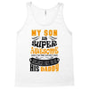 My Son Is Super Awesome His Daddy Tank Top