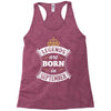 Legends Are Born In September Racerback Tank