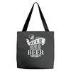 beer does not ask questions Tote Bags