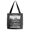 I'm Called Pawpaw Because  I'm Way Too Cool To Be Called Grandfather Tote Bags