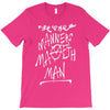 manners maketh man T-Shirt