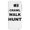 crawl walk hunt Samsung Galaxy S7 Edge