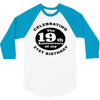 Funny 40th Birthday 3/4 Sleeve Shirt