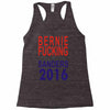 bernie fucking sanders 2016 for americans president Racerback Tank