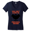 Halloween You Cant Scare Me Im A Preschool Teacher Women's V-Neck T-Shirt