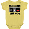 remember the 80's Baby Onesie