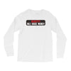 I HAVE MONEY Long Sleeve Shirts