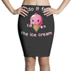 i do it for the ice cream Pencil Skirts