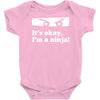 it's ok i'mk a ninja Baby Onesie