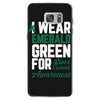 i wear emerald green for liver cancer awareness Samsung Galaxy S7 Case
