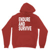 endure survive Unisex Hoodie