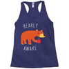 bearly awake Racerback Tank