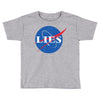 lies nasa logo Toddler T-shirt