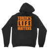 token's life matters Hoodie