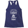 I Don't Need Therapy Just to Do Skiing Racerback Tank