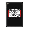 never judge a book by its movie iPad Mini 4
