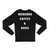 weekends coffe and dogs white back Long Sleeve Shirts