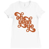 oh yeah, yo! Ladies Fitted T-Shirt