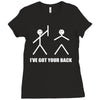 i've got your back Ladies Fitted T-Shirt