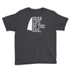 grab life by the sail Youth Tee