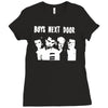 boys next door Ladies Fitted T-Shirt
