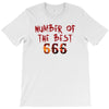Number Of The Best T-Shirt