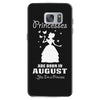 Princesses Are Born In August Samsung Galaxy S7