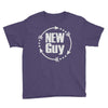 new guy Youth Tee