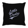 little dude Throw Pillow