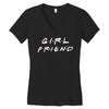 girlfriend friends tv show parody Women's V-Neck T-Shirt